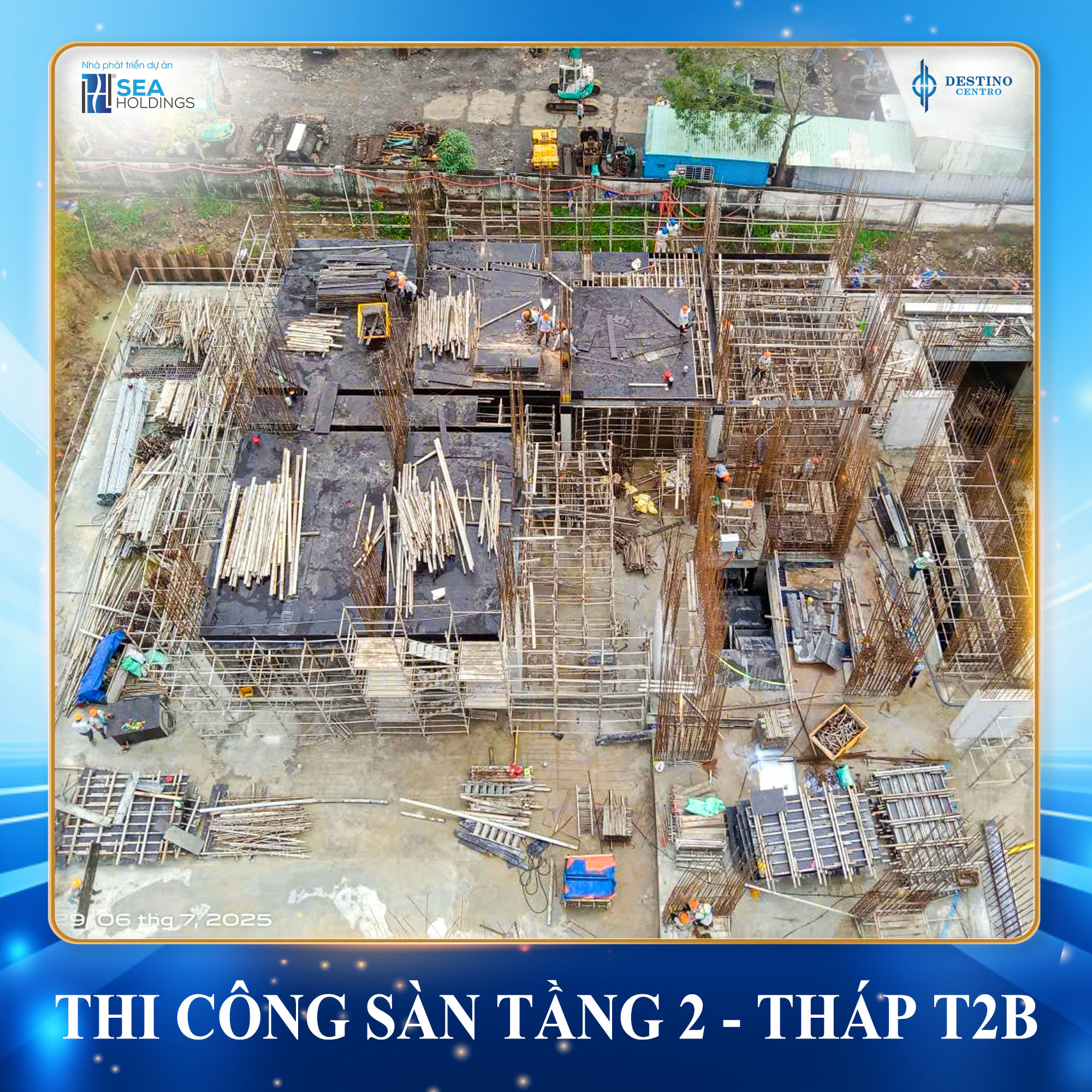 tiến độ Destino Centro tháng 09/2025