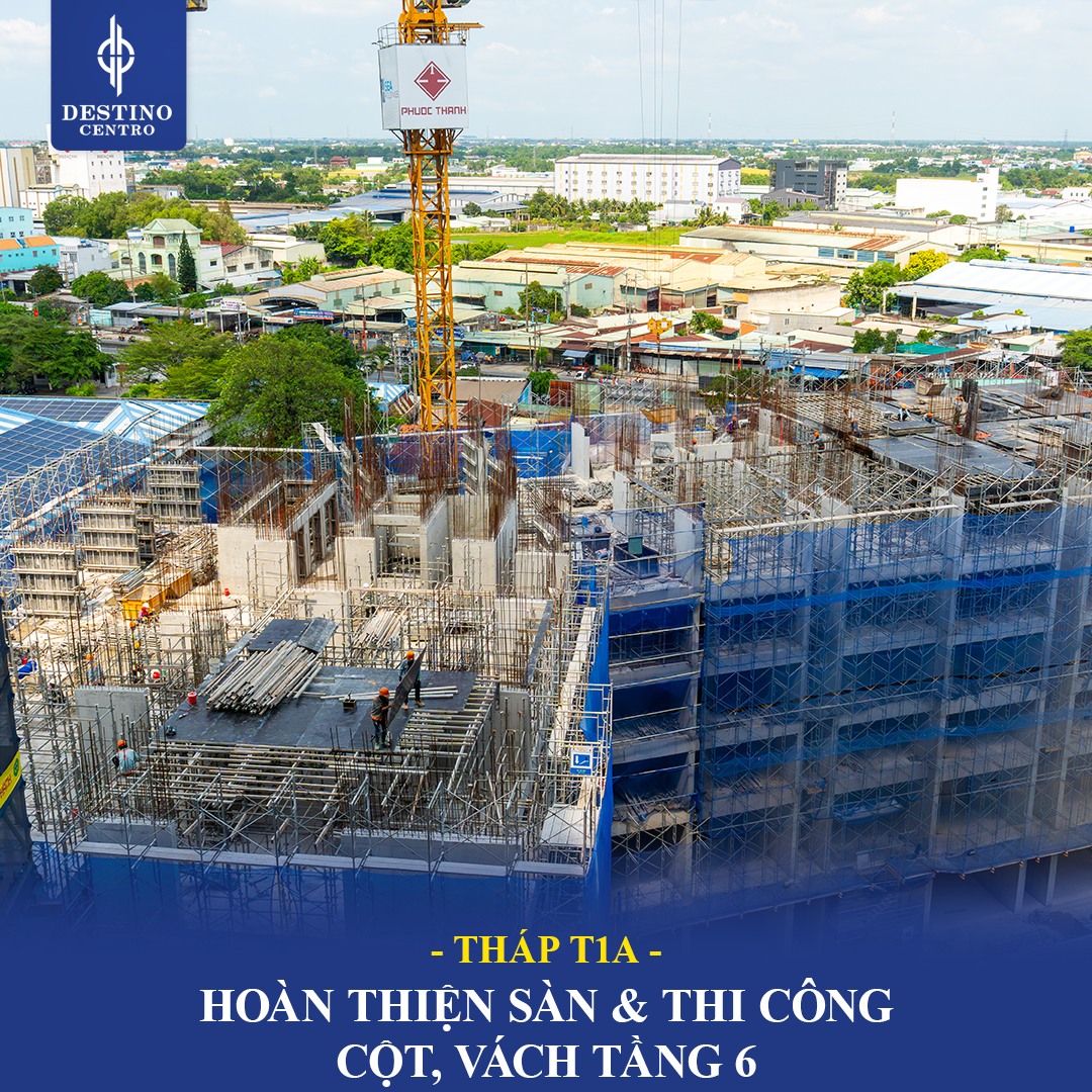 tiến độ hạ tầng Destino Centro tháng 02/2026
