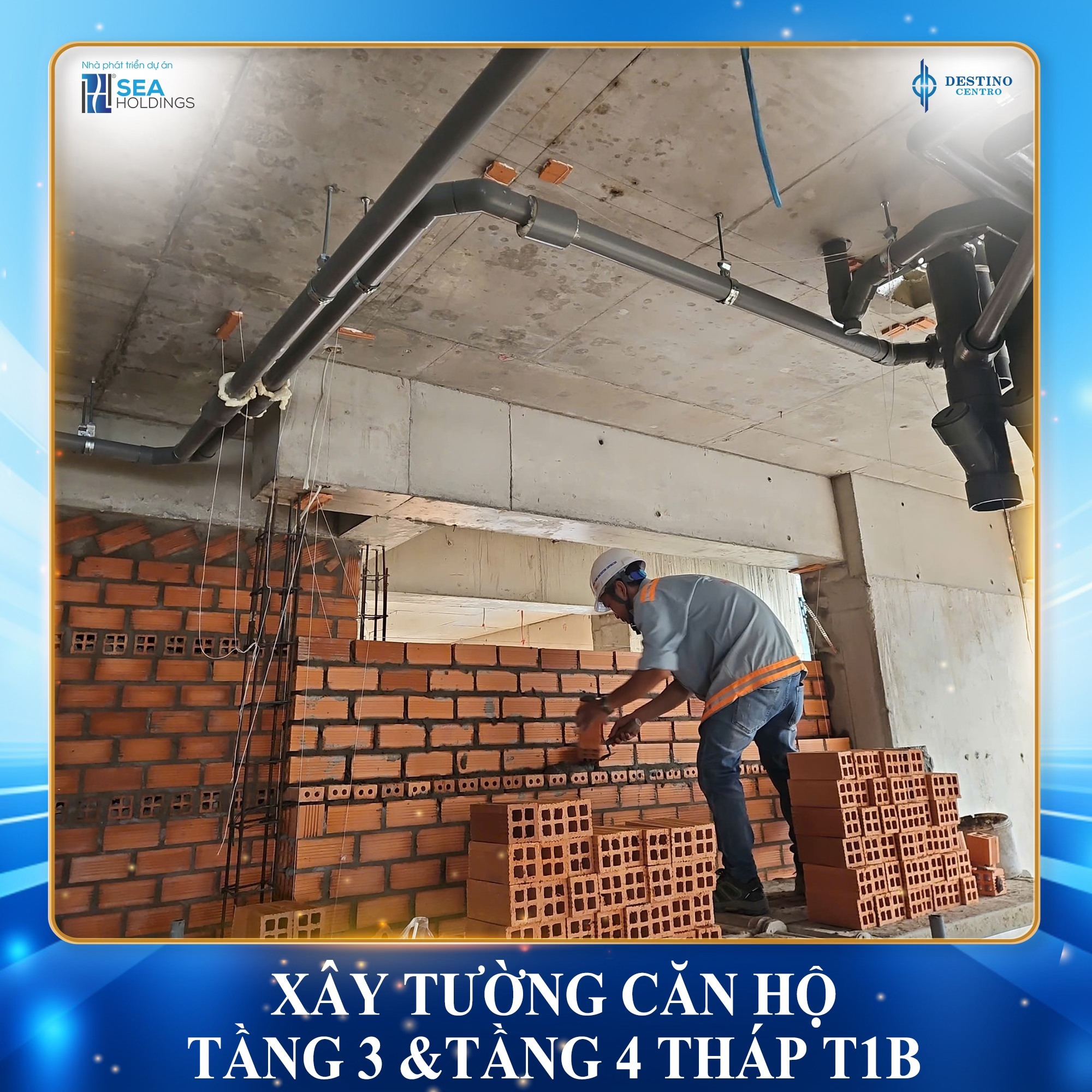 tiến độ thi công tháng 8 dự án Destino Centro